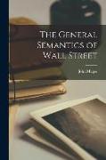The General Semantics of Wall Street