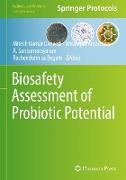 Biosafety Assessment of Probiotic Potential