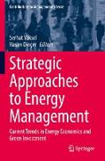 Strategic Approaches to Energy Management