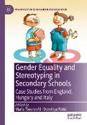 Gender Equality and Stereotyping in Secondary Schools