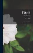 Ferns: British and Exotic.., v.5 (1858-1959)