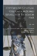 History of General Obligation Bond Issues, 1928 Through 1948, 1928-1948