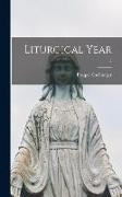 Liturgical Year, 7
