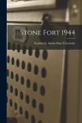 Stone Fort 1944