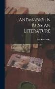 Landmarks in Russian Literature