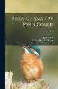 Birds of Asia / by John Gould, v 14