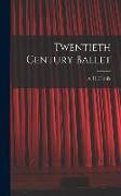 Twentieth Century Ballet