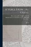 A Voice From the Grave: [speech