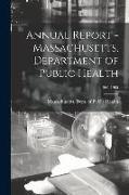 Annual Report - Massachusetts, Department of Public Health, 1960-1965