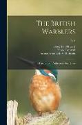 The British Warblers: a History With Problems of Their Lives, pt. 3