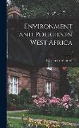 Environment and Policies in West Africa, 0