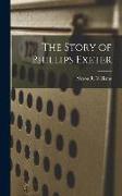 The Story of Phillips Exeter