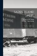 Saddles and Spurs, the Pony Express Saga