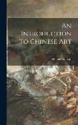An Introduction to Chinese Art, 0