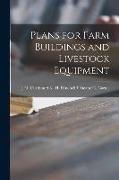 Plans for Farm Buildings and Livestock Equipment