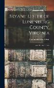 Bryant Lester of Lunenburg County, Virginia: and His Descendants