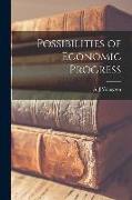 Possibilities of Economic Progress