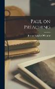 Paul on Preaching