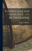 Foundation and Growth of the British Empire