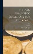 The San Francisco Directory for the Year .., 1858