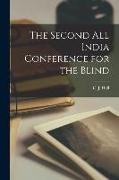 The Second All India Conference for the Blind