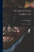 Elements of Surgery, for the Use of Students,, 2