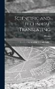 Scientific and Technical Translating: and Other Aspects of the Language Problem