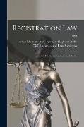 Registration Law: Board Rules and By-laws and Roster, 1948