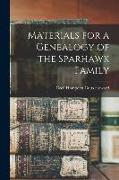 Materials for a Genealogy of the Sparhawk Family