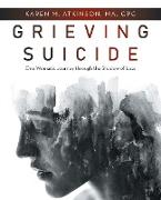 Grieving Suicide