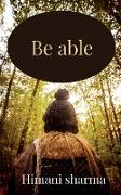 Be able