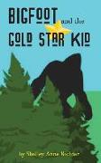 Bigfoot and the Gold Star Kid