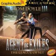 The League of Set [Dramatized Adaptation]: Agent of Exiles 1