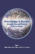 Knowledge & Society Through Science Matters & Universities