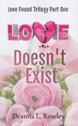 Love Doesn't Exist
