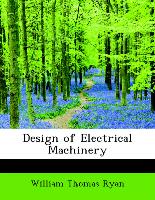 Design of Electrical Machinery