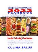 Essential Food Safety Management 2022 Yearbook Kitchen Safety Recording Sheets Page a Day Dated Diary. Hardback