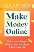 Make Money Online - The Sunday Times bestseller