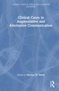 Clinical Cases in Augmentative and Alternative Communication