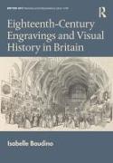 Eighteenth-century Engravings and Visual History in Britain