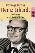 Unvergesslicher Heinz Erhardt