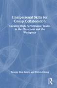 Interpersonal Skills for Group Collaboration