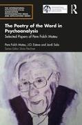 The Poetry of the Word in Psychoanalysis