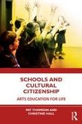 Schools and Cultural Citizenship