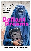 Defiant Dreams