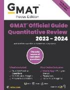 GMAT Official Guide Quantitative Review 2023-2024, Focus Edition