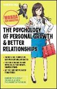 The Psychology of Personal Growth and Better Relationships