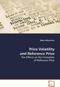 Price Volatility and Reference Price