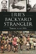 Erie's Backyard Strangler