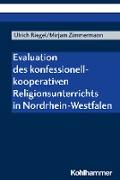 Evaluation des konfessionell-kooperativen Religionsunterrichts in Nordrhein-Westfalen